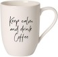 Preview: Villeroy-Boch-Statement-Mugs-Keep-calm-and-drink-Coffee-1016219652
